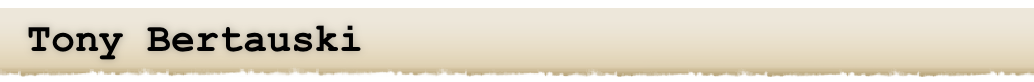 Tony Bertauski